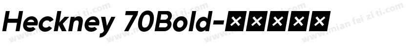Heckney 70Bold字体转换